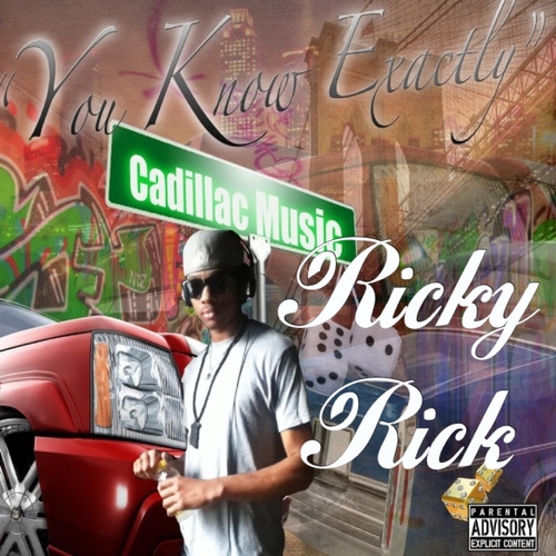 Ricky_Rick_You_Know_Exactly