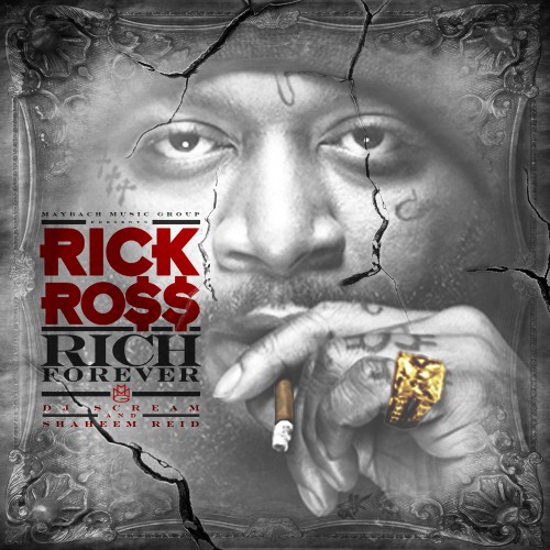 Download Rick Ross “Rich Forever” RADIO EDITED Mixtape On GoodFellaz TV