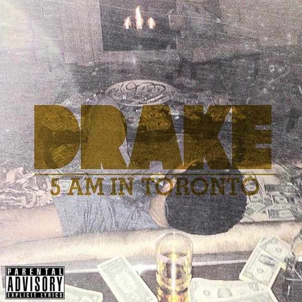 Drake - 5 Am in Toronto (iTunes Version) - DOPEHOOD.COM