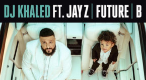 DOWNLOAD: DJ Khaled “Top Off” f/ Jay-Z, Future & Beyonce (CLEAN/DIRTY): #GFTV #NewHeatoftheWeek